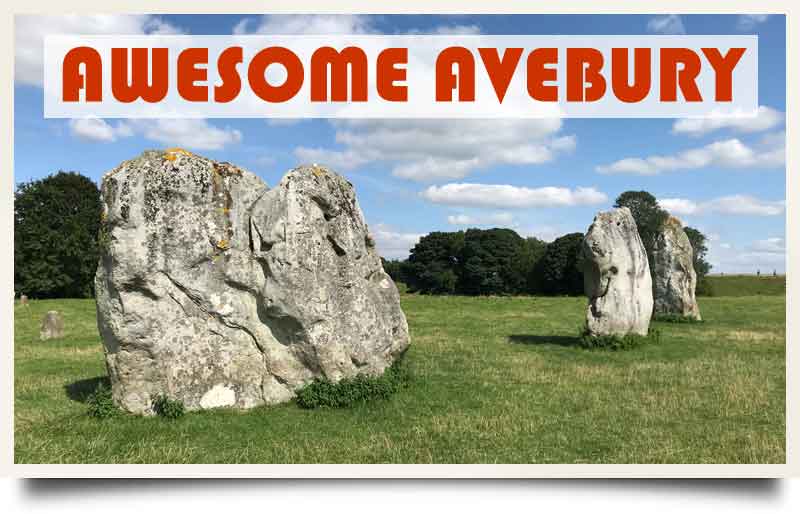 A line of giant ancient stones with captions 'Awesome Avebury'.